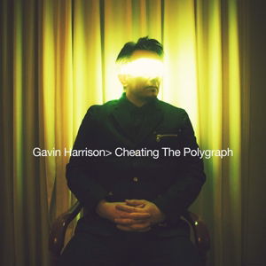 Cheating The Polygraph - Gavin Harrison - Musik - KSCOPE - 0802644887616 - 13. April 2015