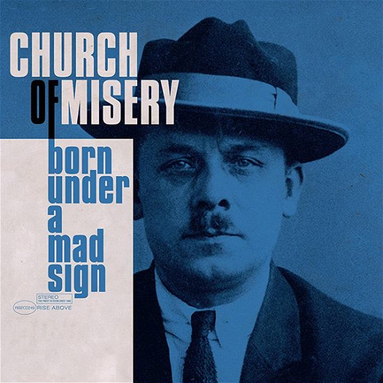 Born Under A Mad Sign - Church of Misery - Music - RISE ABOVE - 0803341578616 - June 16, 2023