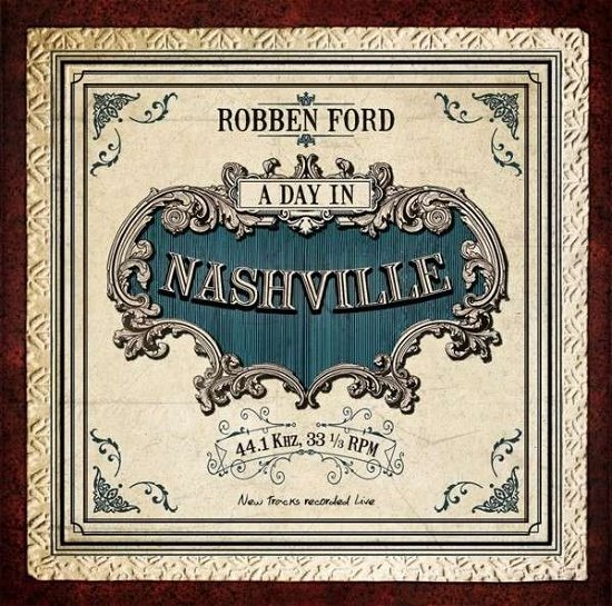 Cover for Robben Ford · A Day in Nashville (LP) (2014)