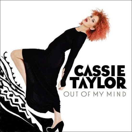 Cover for Cassie Taylor · Out of My Mind (LP) (2015)