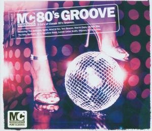 80's Groove Classic Mastercuts - V/A - Musik - Mastercuts - 0876492001616 - 29. januar 2007