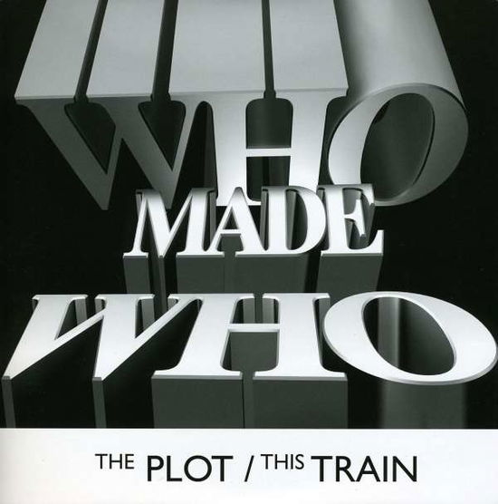 Plot - Whomadewho - Musik - gomma - 0880655012616 - 10. März 2009