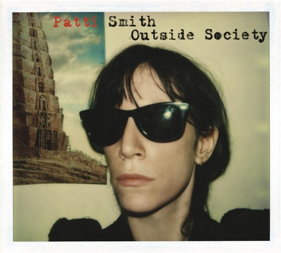 Cover for Patti Smith · Outside Society (LP) [Remastered edition] (2018)