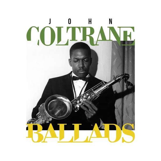 Ballads - John Coltrane - Musiikki - JAZZ WAX - 3149020934616 - torstai 18. lokakuuta 2018