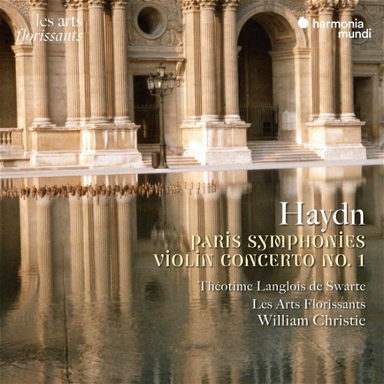 Cover for Les Arts Florissants / Theotime Langlois De Swarte / William Christie · Haydn: Pariser Sinfonien Nr. 84-87/violinkonzert Nr. 1 (CD) (2023)
