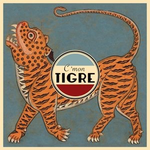 Cover for C'mon Tigre (CD) (2014)