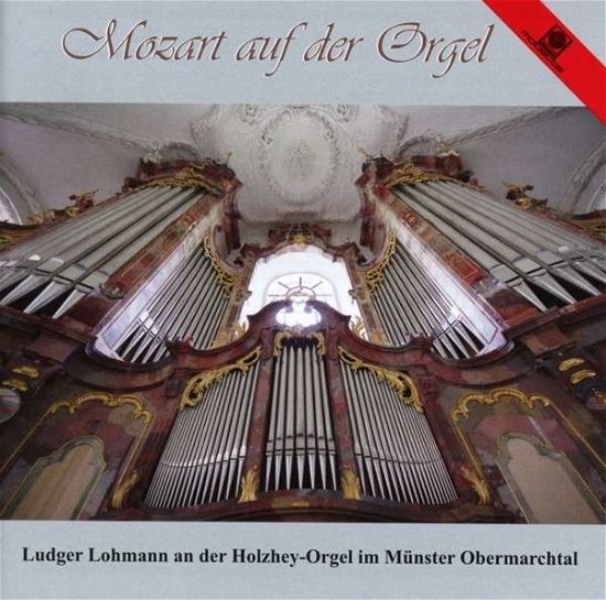 Mozart Auf Der Orgel - Wolfgang Amadeus Mozart - Musique - MOTETTE - 4008950139616 - 5 août 2004