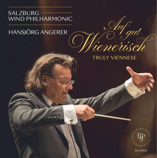 Cover for Angerer, Hansjörg / Salzburg Wind Philharmonic · Auf gut Wienerisch (CD) (2024)