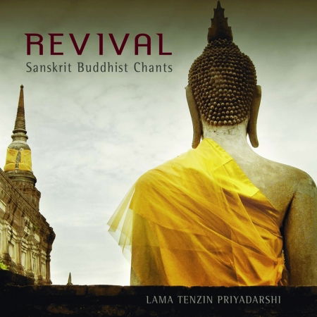Revival: Sanskrit Buddhist Chants - Tenzin Priyadarshi - Música - NMSTE - 4036067331616 - 1 de marzo de 2008