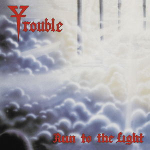 Cover for Trouble · Run To The Light (LP) (2011)