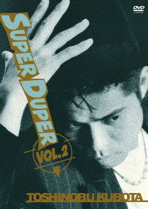 Cover for Kubota Toshinobu · Super Duper Vol.2 (MDVD) [Japan Import edition] (2010)