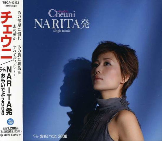 Cover for Cheuni · Narita Hatsu / Omoide Yo 2008 (CD) [Japan Import edition] (2008)