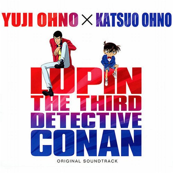 Cover for Ohno Yuji · Lupin the 3rd vs Detective Conan the Movie Original Soundtrack (CD) [Japan Import edition] (2013)