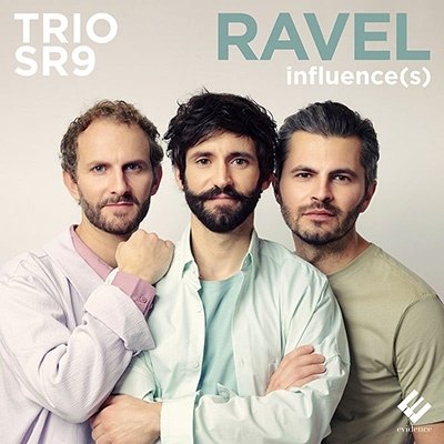 Cover for Trio Sr9 · Ravel Influence (S) (CD) (2022)