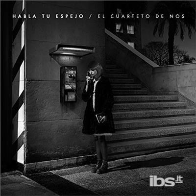 Cover for Cuarteto De Nos · Habla Tu Espejo (LP) (2017)