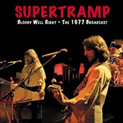 Cover for Supertramp · Bloody Well Right - The 1977 Broadcasts (CD) (2023)