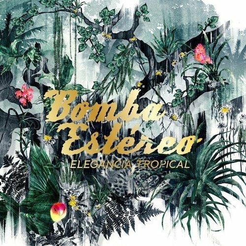 Cover for Bomba Estereo · Elegancia Tropical (CD) (2018)