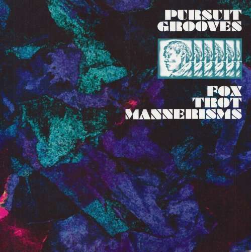 Fox Trot Mannerisms - Pursuit Grooves - Musiikki - TCT - 5060096474616 - torstai 25. helmikuuta 2010