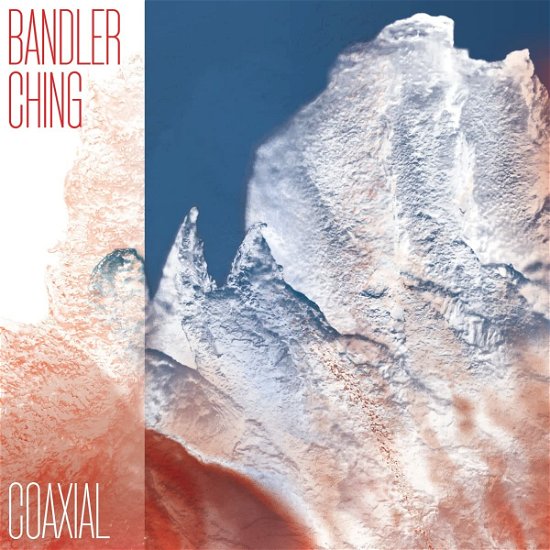 Cover for Bandler Ching · Coaxical (LP) (2023)