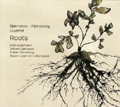 Roots - Bjørnskov - Flensborg Quartet - Musiikki - LongLife Records - 5707471033616 - perjantai 27. kesäkuuta 2014