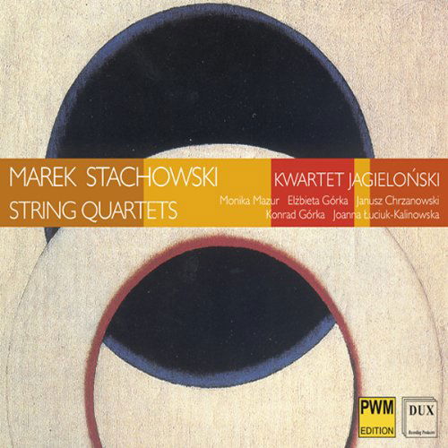 Cover for Stachowski / Jagiellonski Quartet · String Quartets 1-3 / Quartetto D'ingresso (CD) (2001)