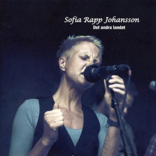 Cover for Johansson Sofia Rapp · Det Andra Landet (CD) (2010)