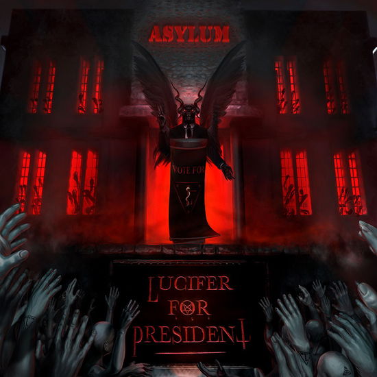 Cover for Lucifer For President · Asylum (CD) (2023)