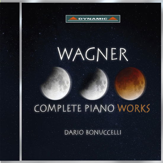 Complete Piano Works - R. Wagner - Musik - DYNAMIC - 8007144607616 - 4. März 2013