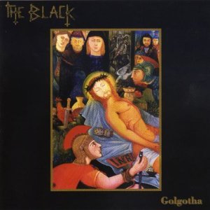 Golgotha - Black - Music - BLACK WIDOW - 8019991554616 - February 17, 2000