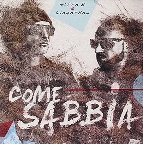Cover for Mista B / Gionathan · Come Sabbia (CD) (2014)