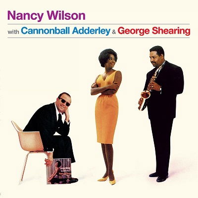 Cover for Nancy &amp; Canonball Adderly Wilson · Nancy Wilson W/ Cannonball Adderley &amp; George Shearing (LP) [Limited edition] (2022)