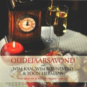 Oudejaarsavond Met - Kan, Wim / Wim Sonneveld / Toon Hermans - Música - JAZ MUSIC - 8718026991616 - 24 de noviembre de 2009