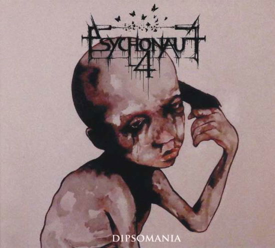 Cover for Psychonaut 4 · Dipsomania (CD) (2021)