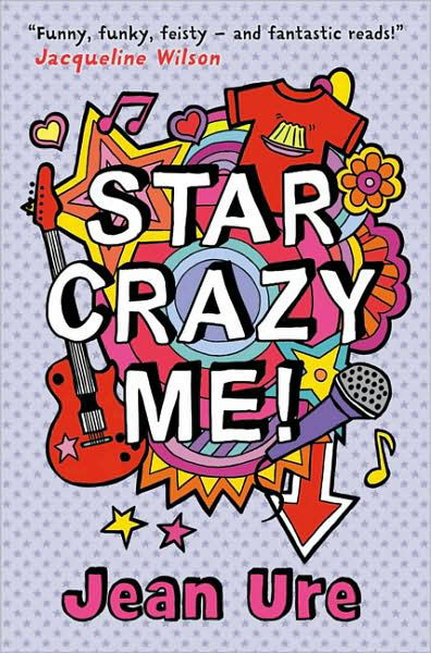 Cover for Jean Ure · Star Crazy Me (Paperback Bog) (2008)