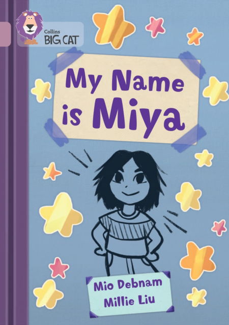 Cover for Mio Debnam · My Name is Miya: Band 18/Pearl - Collins Big Cat (Paperback Book) (2023)