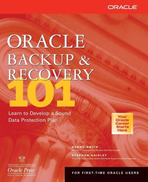 Cover for Kenny Smith · Oracle Backup &amp; Recovery 101 (Paperback Bog) (2002)