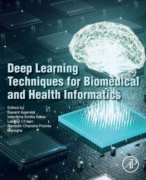 Cover for Basant Agarwal · Deep Learning Techniques for Biomedical and Health Informatics (Paperback Bog) (2020)