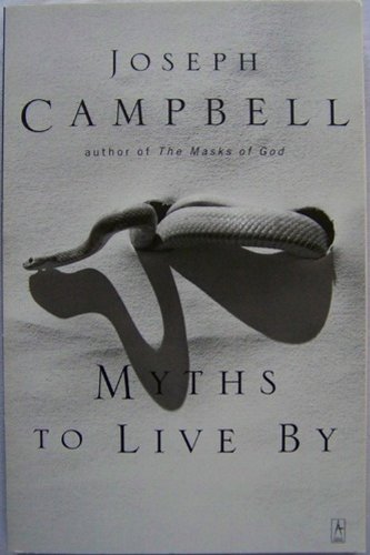 Cover for Joseph Campbell · Myths to Live by (Paperback Bog) (1993)