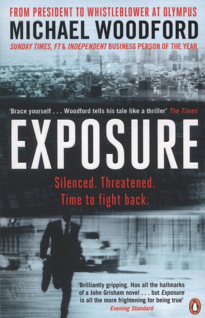Cover for Michael Woodford · Exposure: From President to Whistleblower at Olympus (Paperback Book) (2013)