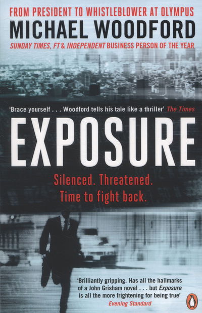 Exposure: From President to Whistleblower at Olympus - Michael Woodford - Books - Penguin Books Ltd - 9780241963616 - July 4, 2013