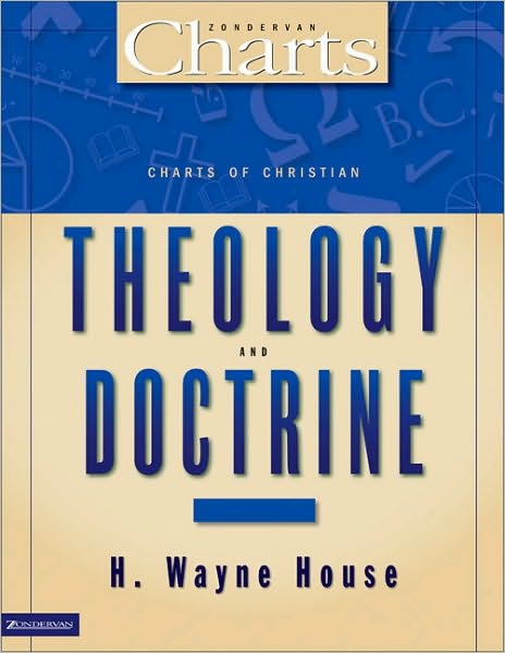 Cover for H. Wayne House · Charts of Christian Theology and Doctrine - ZondervanCharts (Paperback Book) (1992)