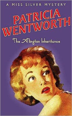 Cover for Patricia Wentworth · The Alington Inheritance - Miss Silver Series (Paperback Book) (1979)