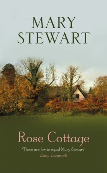 Cover for Mary Stewart · Rose Cottage (Paperback Book) (1998)