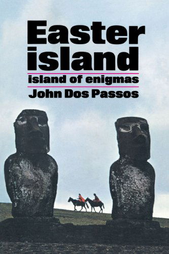Cover for John Dos Passos · Easter Island: Island of Enigmas (Paperback Book) (1995)