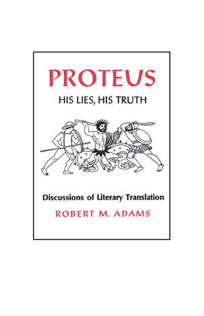 Cover for Adams, Robert M. (late of the University of California, Los Angeles) · Proteus (Paperback Book) (2012)