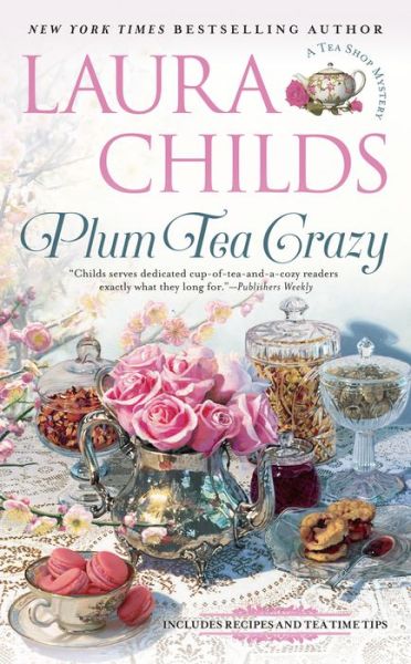 Cover for Laura Childs · Plum Tea Crazy: #19 In The Tea Shop Mystery Series (Paperback Book) (2019)