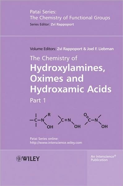 Cover for Z Rappoport · The Chemistry of Hydroxylamines, Oximes and Hydroxamic Acids, Volume 1 - Patai's Chemistry of Functional Groups (Hardcover Book) (2008)