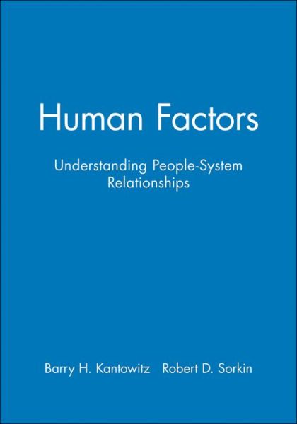 Cover for Barry H Kantowitz · Human Factors, Workbook: Understanding People-system Relationships (Workbook) (Paperback Bog) (1991)