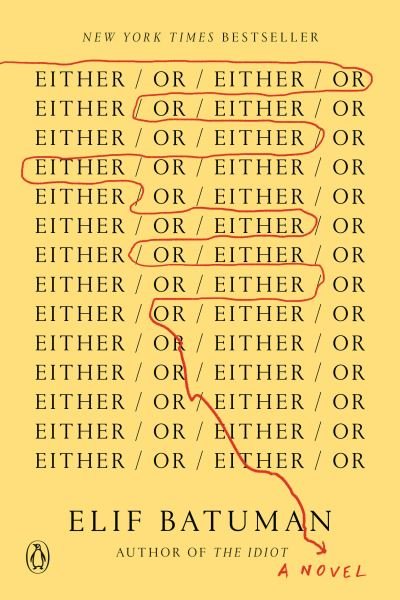 Cover for Elif Batuman · Either/Or (Paperback Bog) (2023)