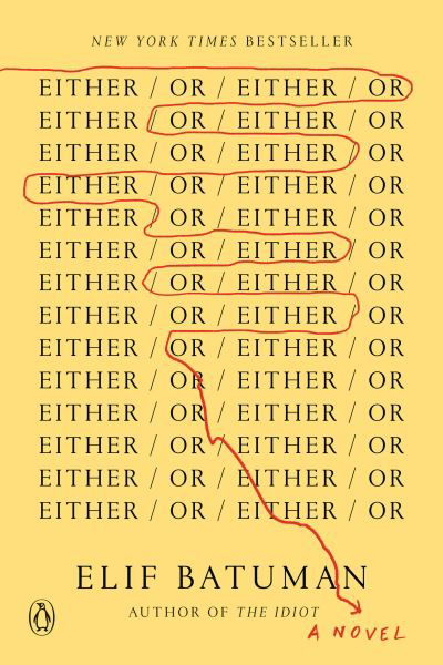 Cover for Elif Batuman · Either/Or (Paperback Book) (2023)